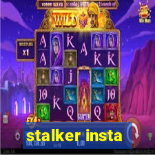 stalker insta